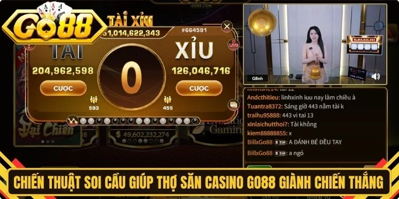 Chiến thuật soi cầu giúp thợ săn casino Go88 giành chiến thắng bền vững